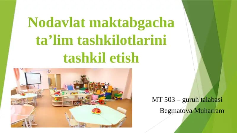 Nodavlat maktabgacha ta'lim tashkilotlari ini tashkilotish