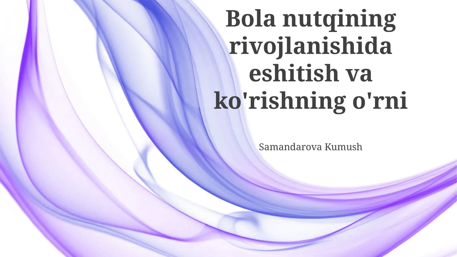 Ikki tillilik va nutq rivojlanishi