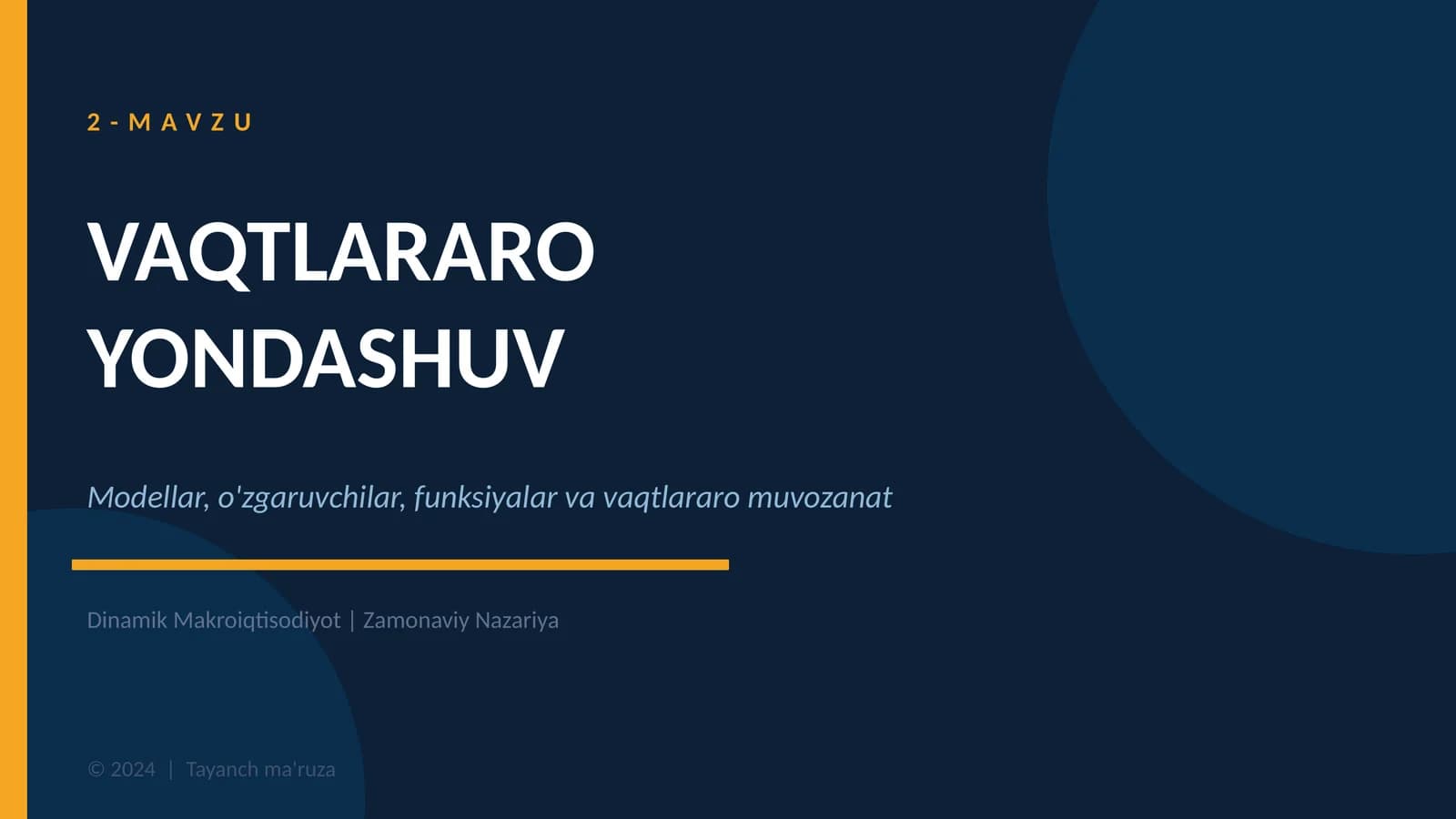 VAQTLARARO YONDASHUV