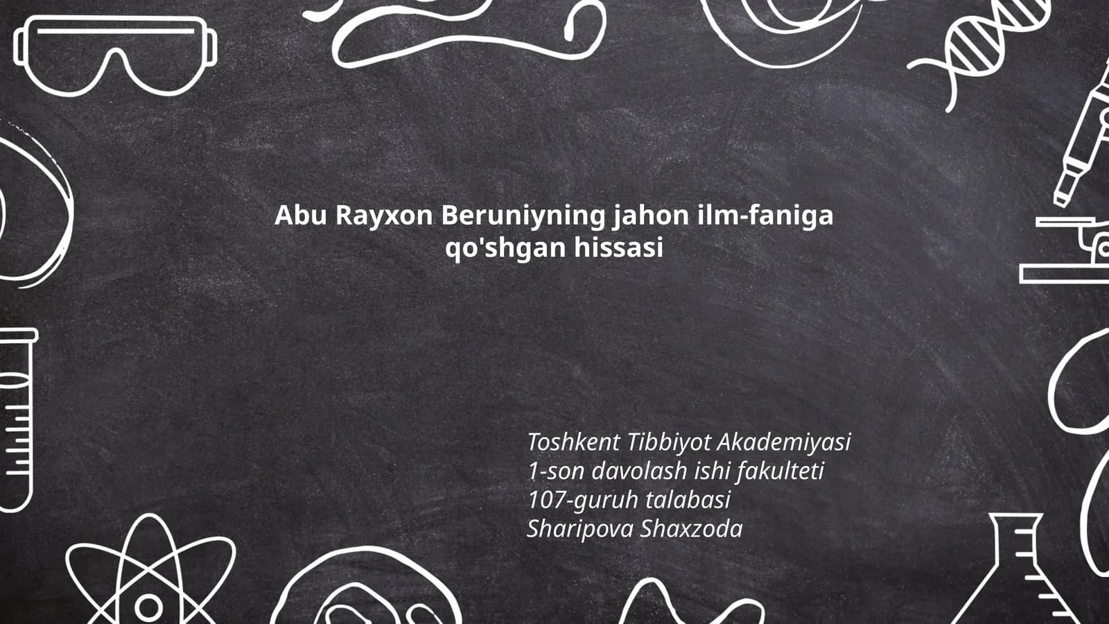 Abu Rayxon Beruniyning jahon ilm-faniga qo'shgan hissasi