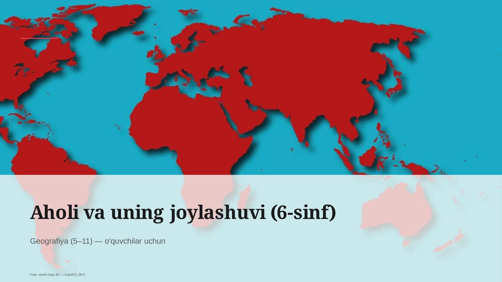 Aholi va uning joylashuvi (6-sinf)
