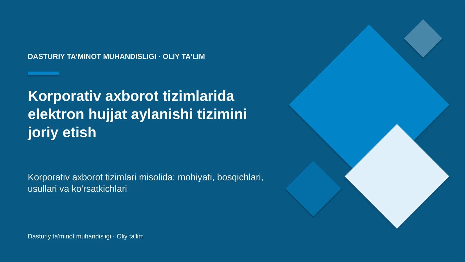 Korporativ axborot tizimlarida elektron hujjat aylanishi tizimini joriy etish
