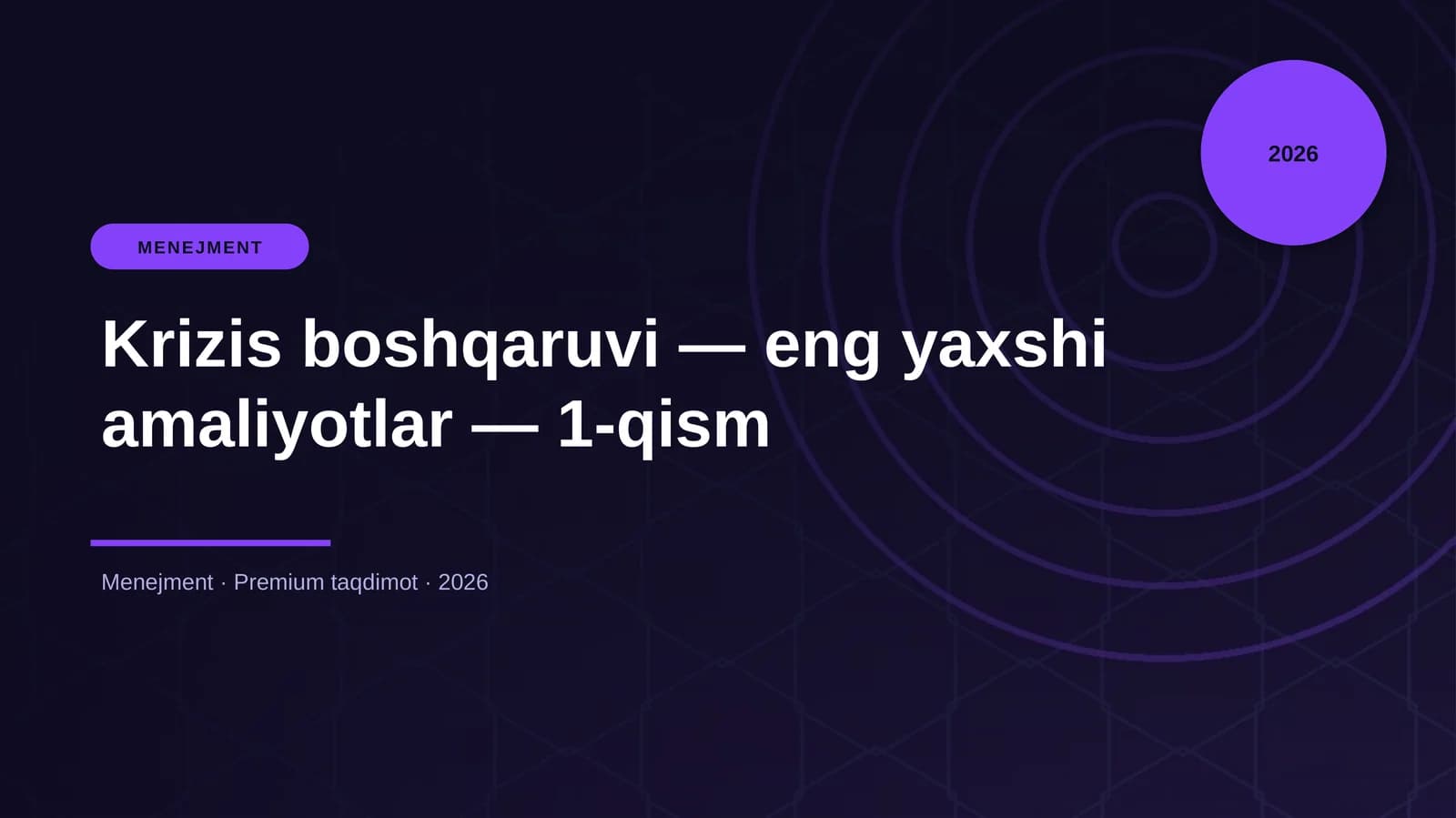 Krizis boshqaruvi — eng yaxshi amaliyotlar — 1-qism
