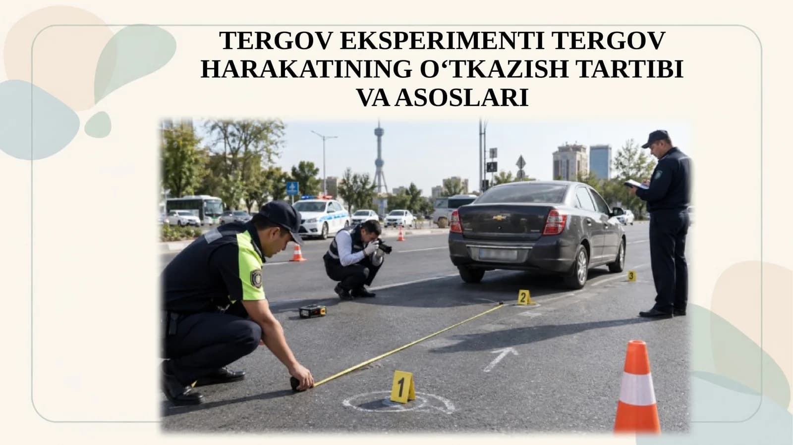 TERGOV EKSPERIMENTI TERGOV HARAKATINING O‘TKAZISH TARTIBI VA ASOSLARI