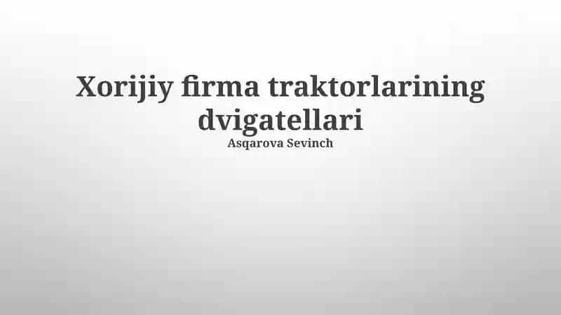 Traktorlarining dvigatellari