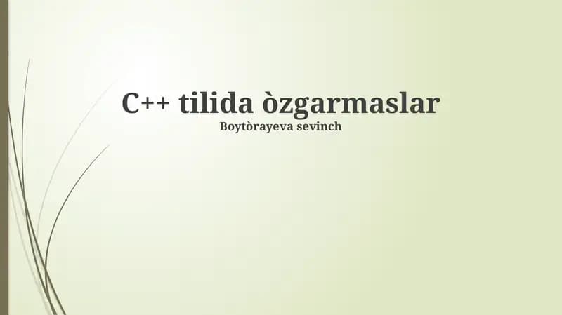 C++ tilida òzgarmaslar