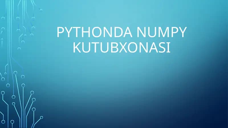Pythonda NumPy kutubxonasi