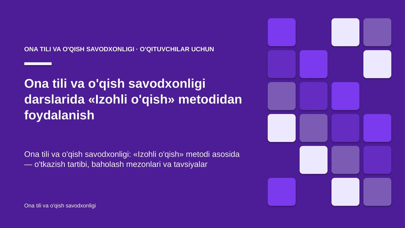 ona tili va o'qish savodxonligi darslarida izohli o'qish metodidan foydalanish 6921
