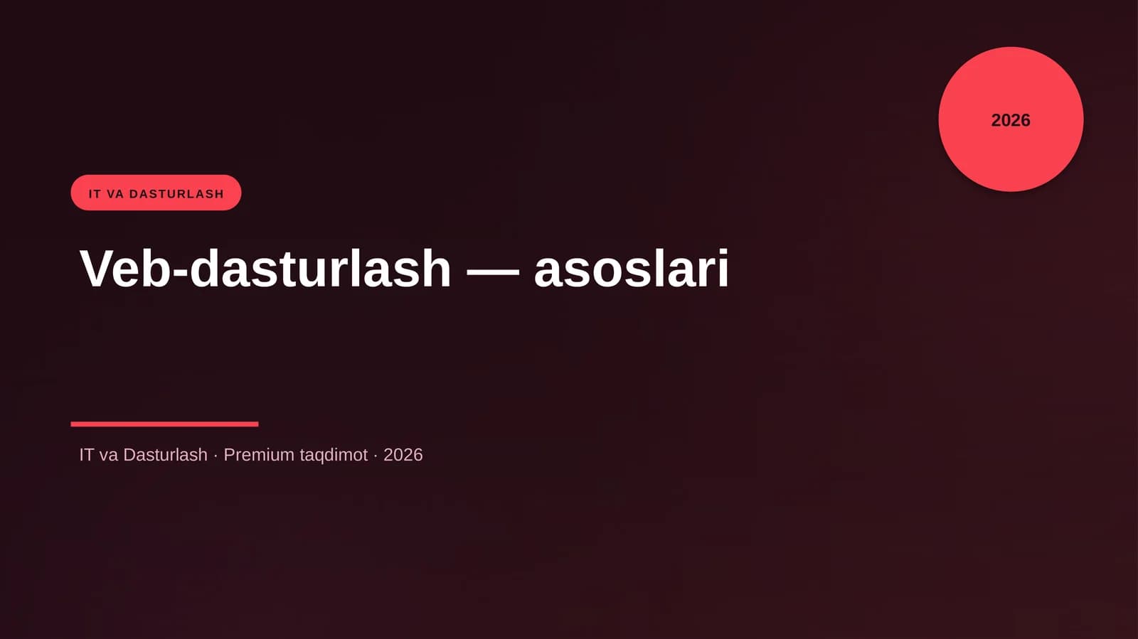 Veb-dasturlash — asoslari