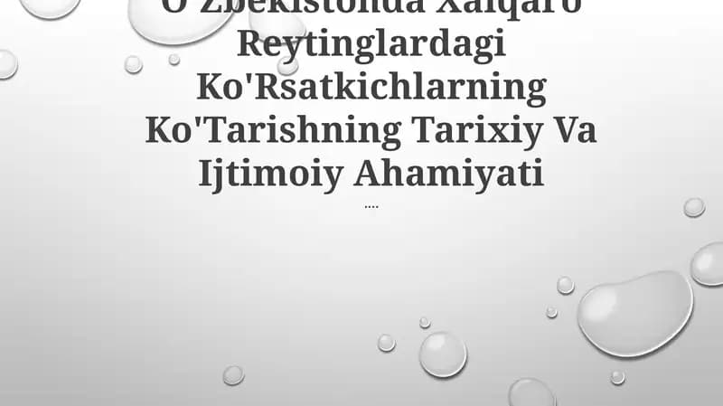 Xalqaro Reytinglardagi Ko'Rsatkichlarning Ko'Tarishning Tarixiy Va Ijtimoiy Ahamiyati