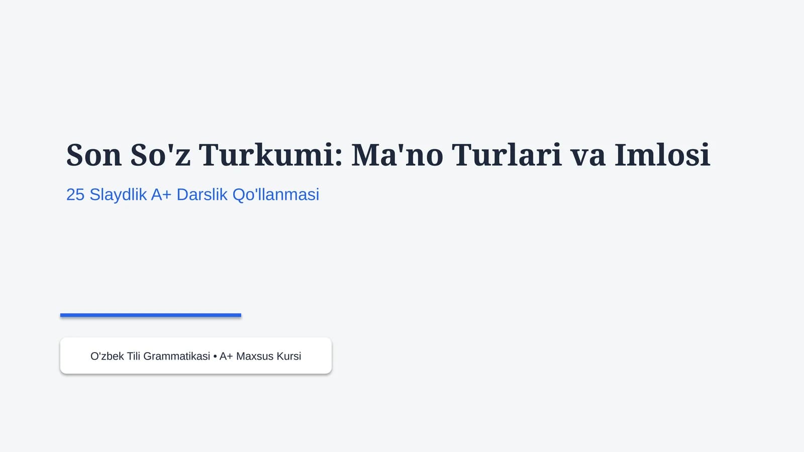 Son So'z Turkumi: Ma'no Turlari va Imlosi