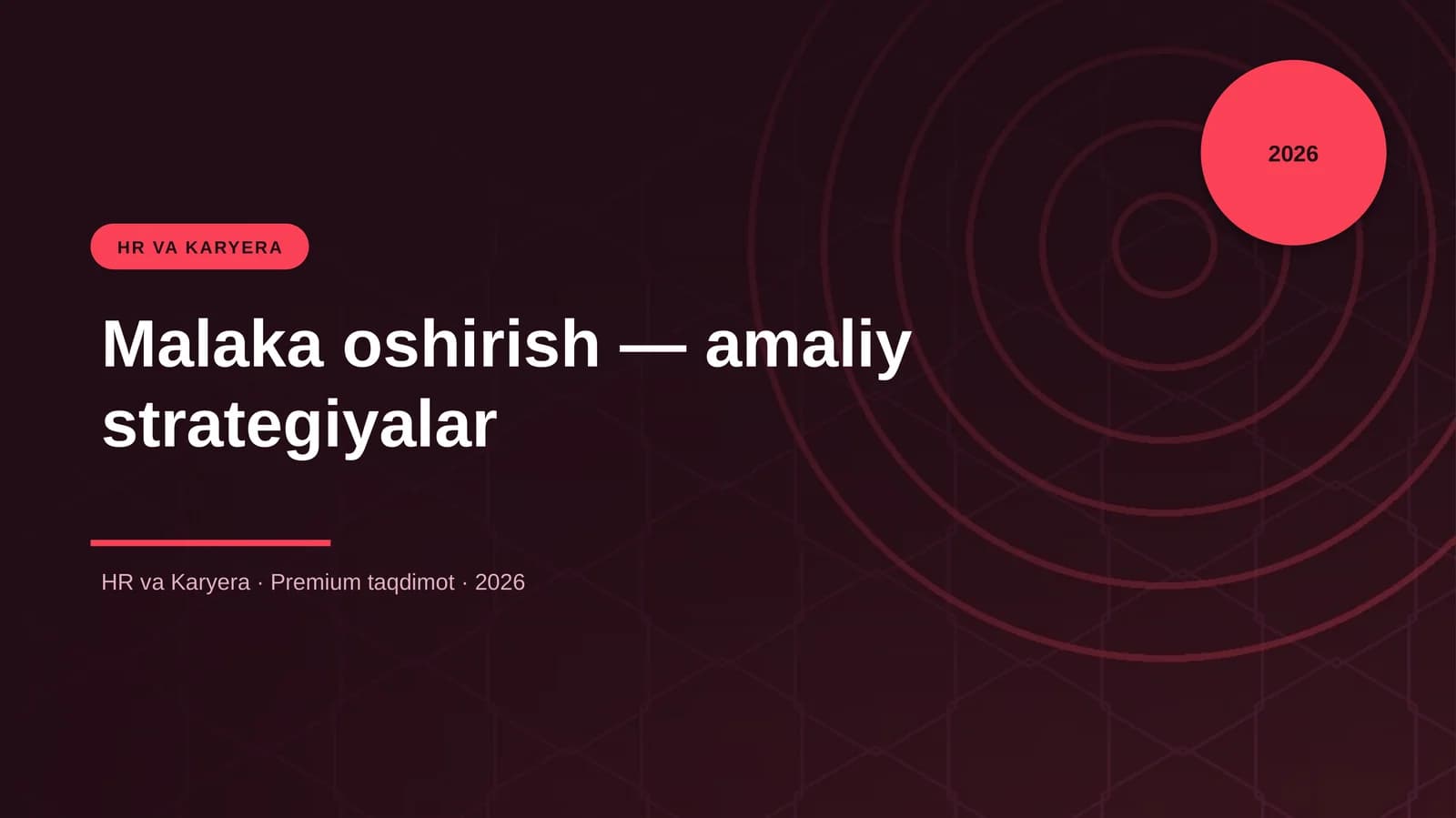 Malaka oshirish — amaliy strategiyalar