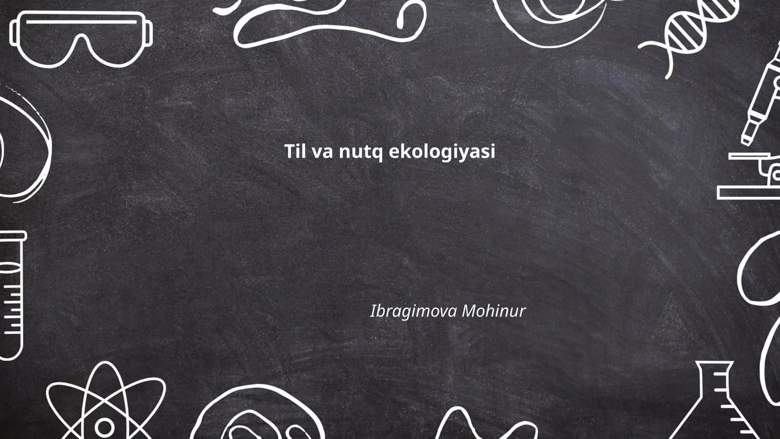 Til va nutq ekologiyasi