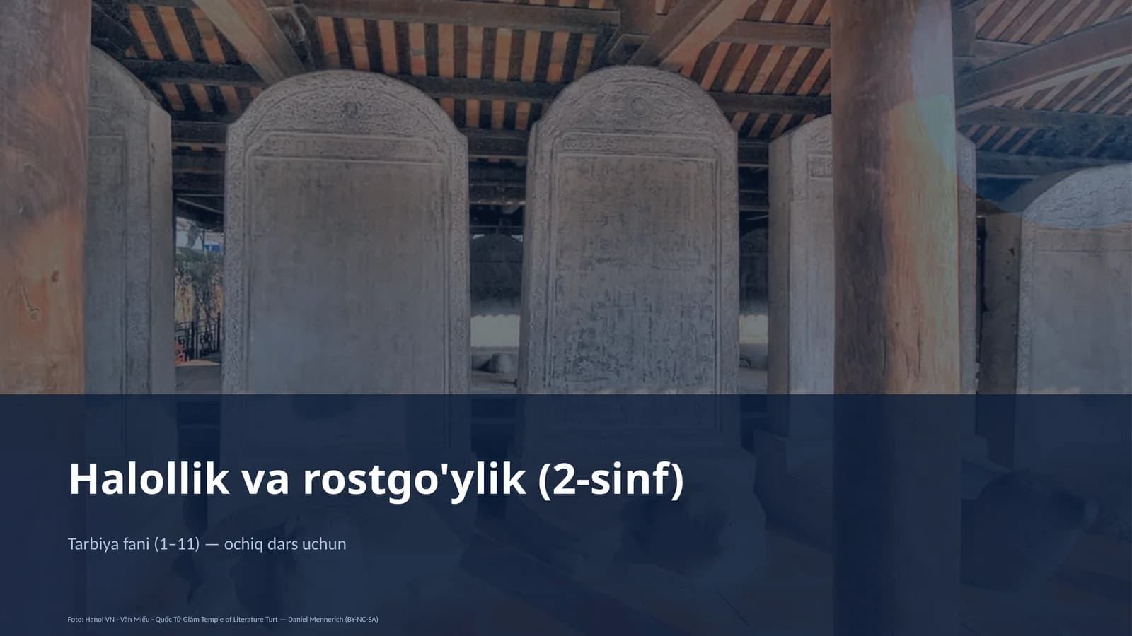 Halollik va rostgo'ylik (2-sinf)