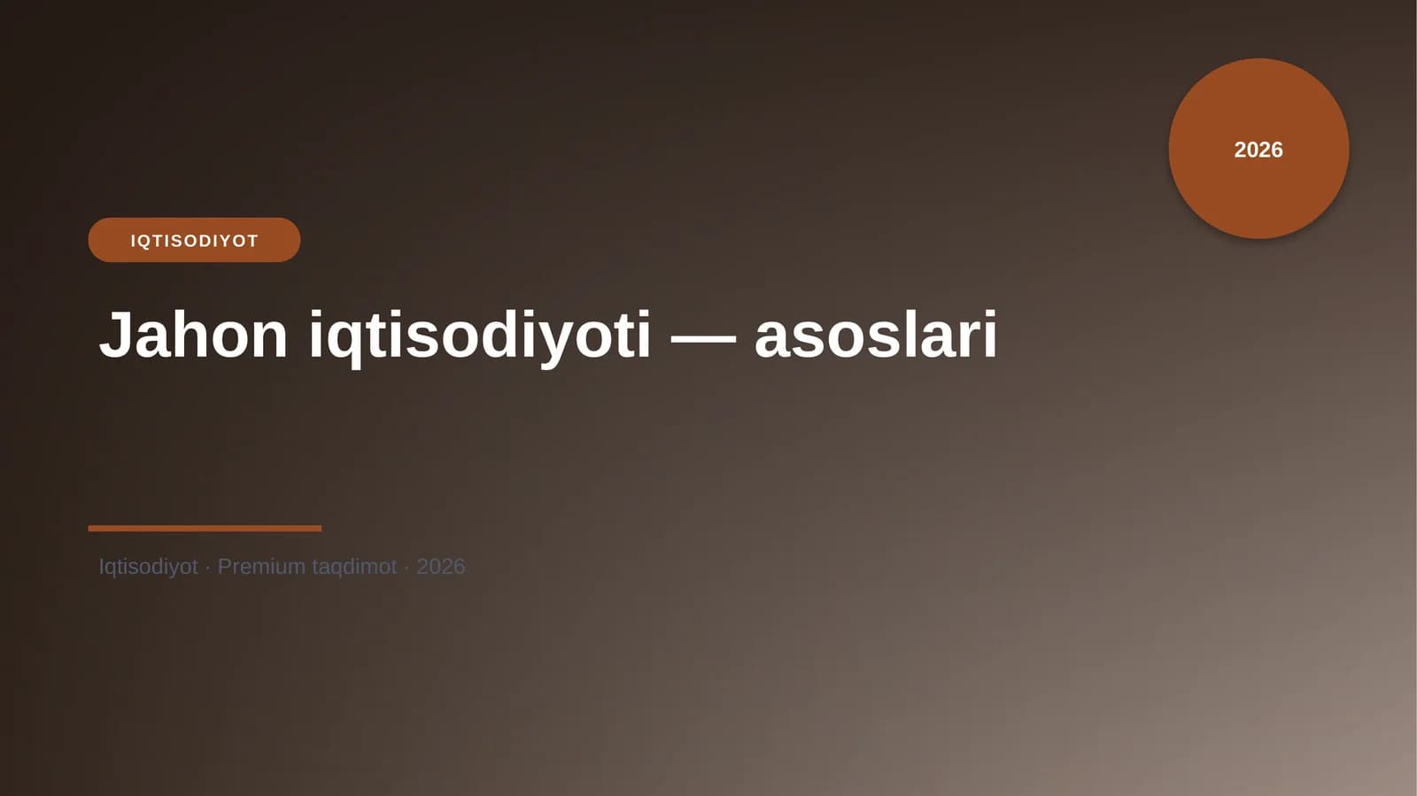 Jahon iqtisodiyoti — asoslari