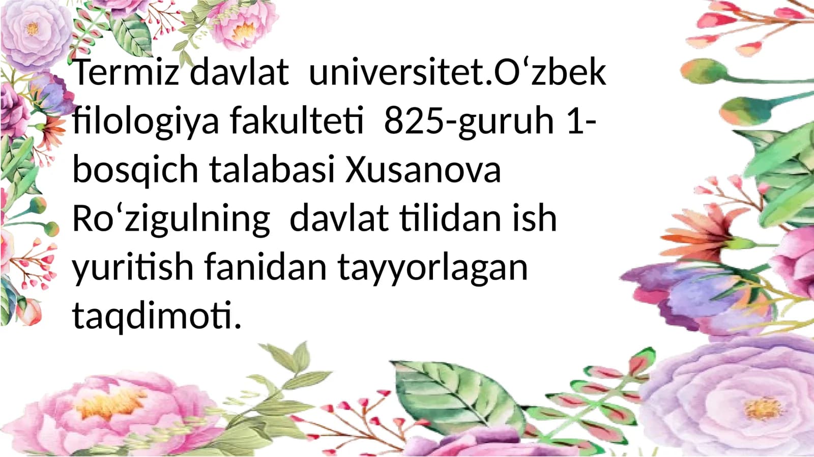 Davlattilining jamiyat va boshqaruvdagi o'rni