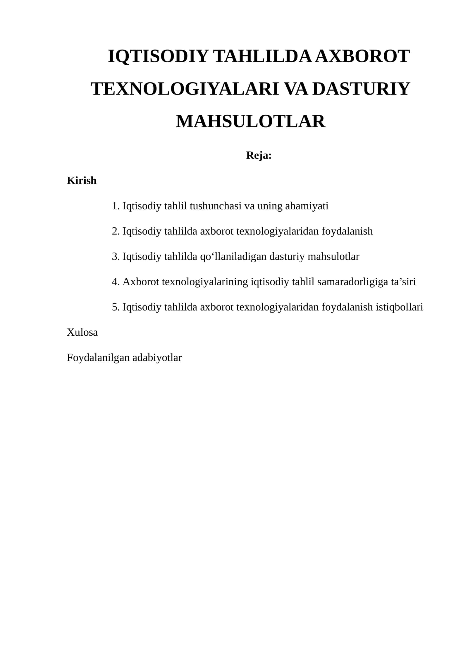 IQTISODIY TAHLILDA AXBOROT TEXNOLOGIYALARI VA DASTURIY MAHSULOTLAR