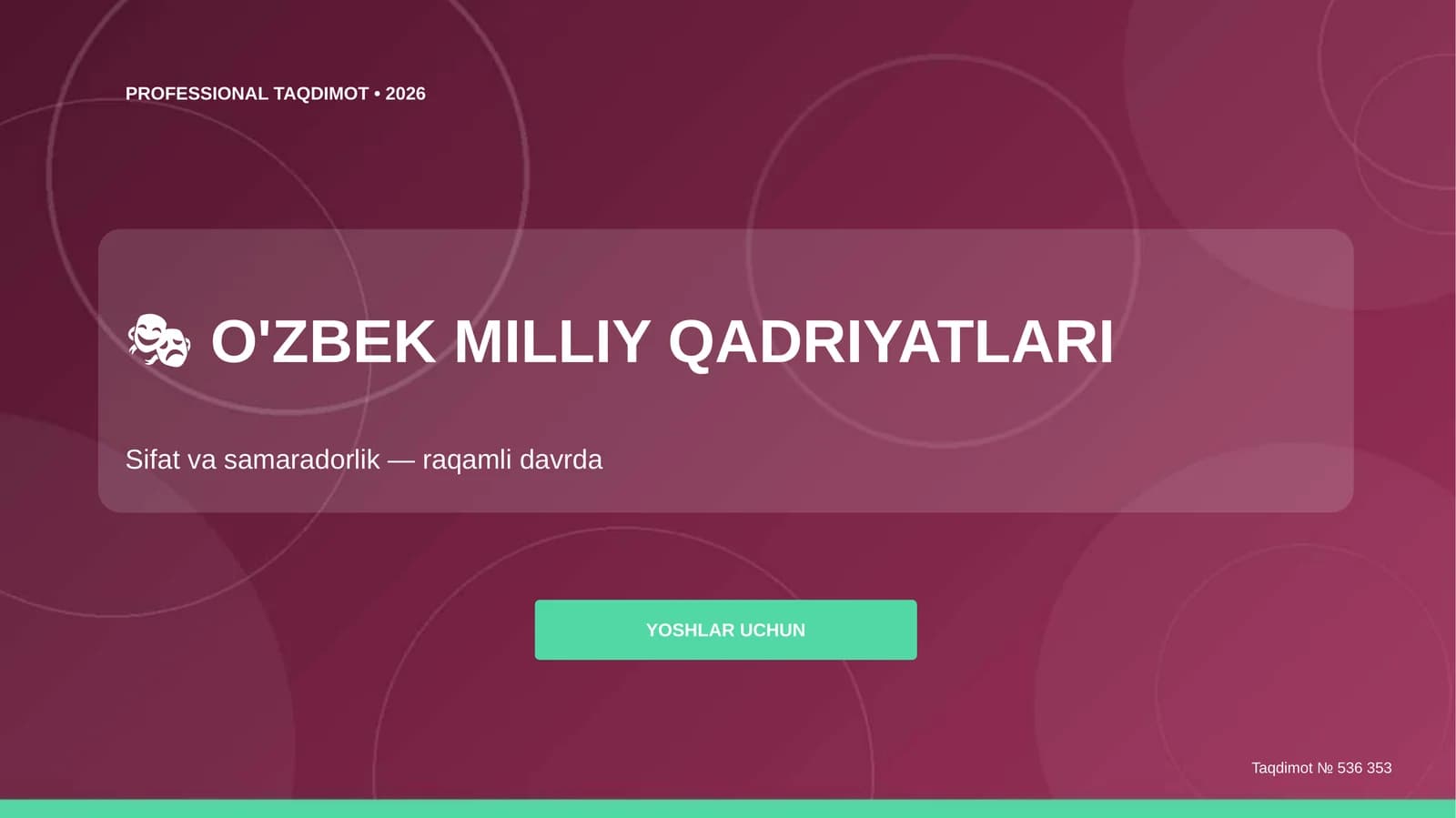 O'zbek milliy qadriyatlari: sifat va samaradorlik (raqamli davrda)