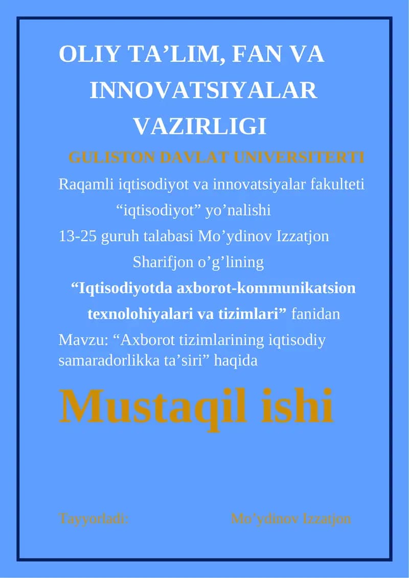 "Axborot tizimlarining iqtisodiy samaradorlikka ta’siri"