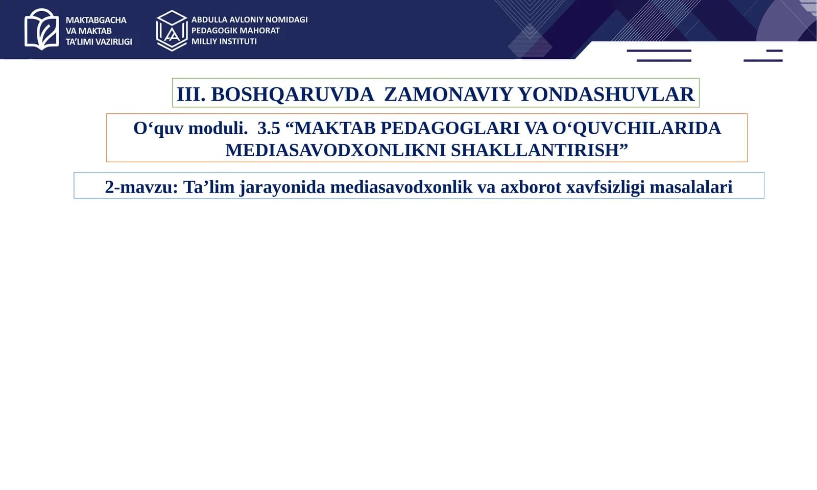 Ta’lim jarayonida mediasavodxonlik va axborot xavfsizligi masalalari