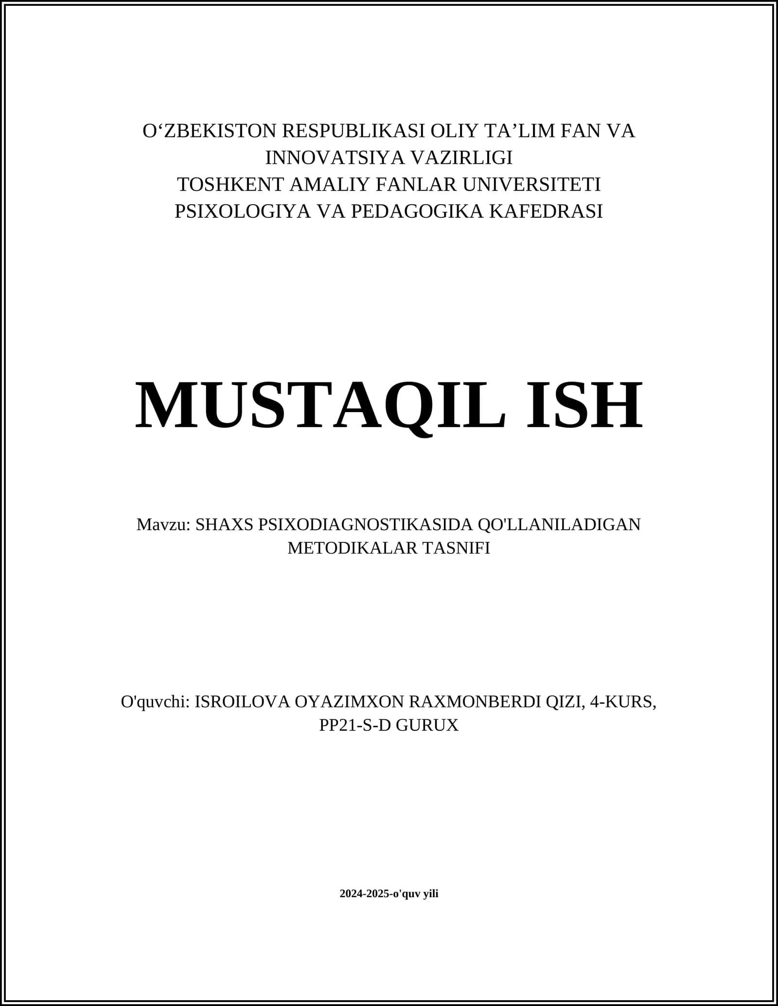 SHAXS PSIXODIAGNOSTIKASIDA QO'LLANILADIGAN METODIKALAR TASNIFI