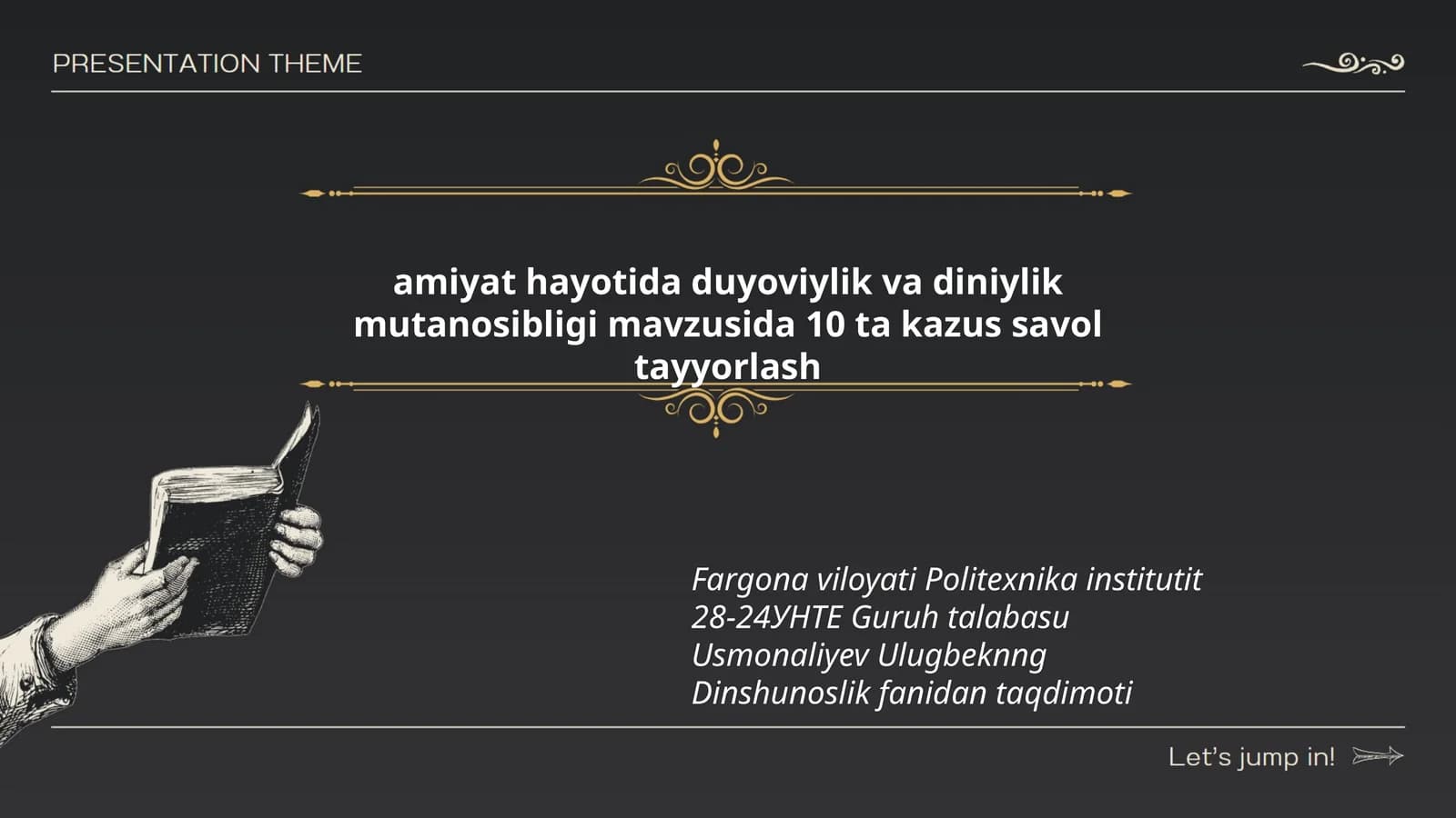Usmonaliyev Ulugbeknng Dinshunoslik fanidan taqdimoti