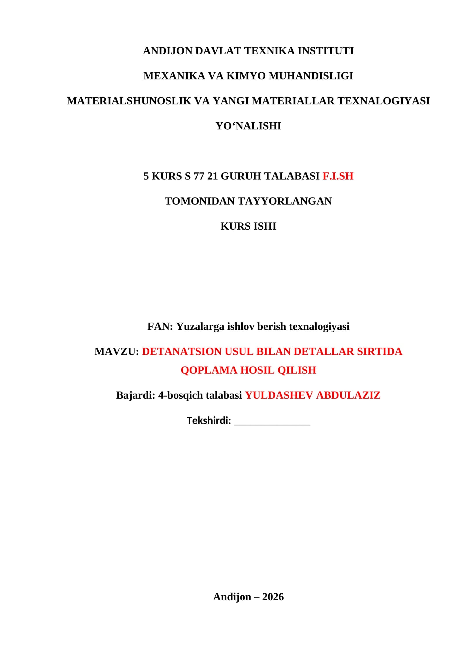 DETANATSION USUL BILAN DETALLAR SIRTIDA QOPLAMA HOSIL QILISH