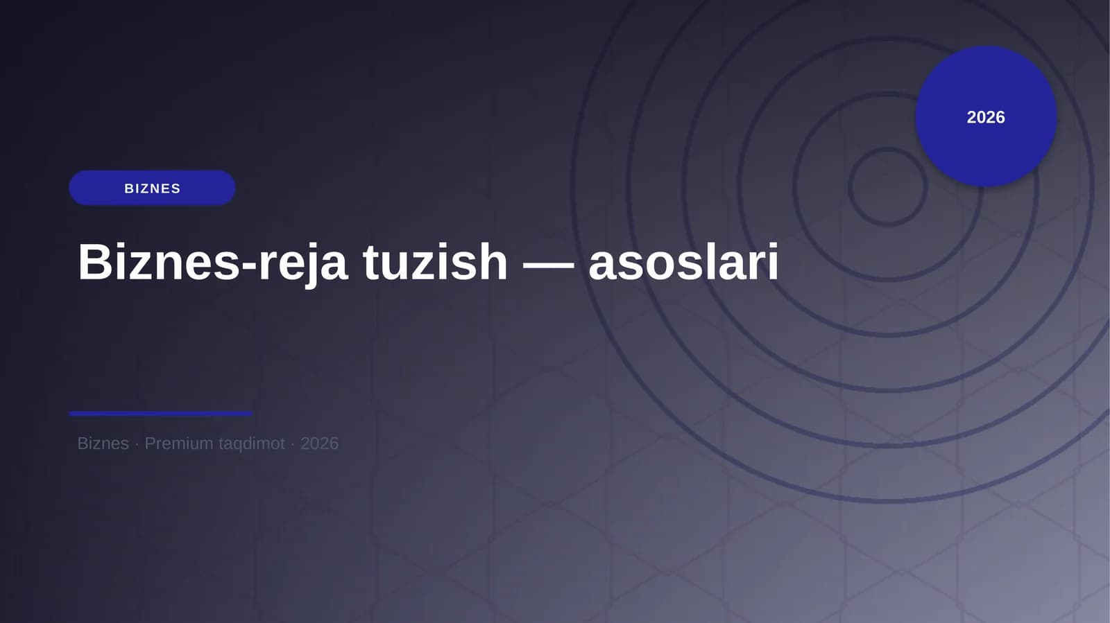 Biznes-reja tuzish — asoslari