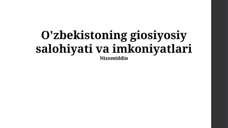 Oʻzbekistoning giosiyosiy salohiyati va imkoniyatlari