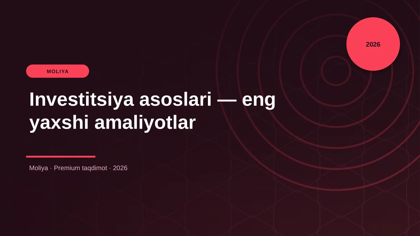 Investitsiya asoslari — eng yaxshi amaliyotlar