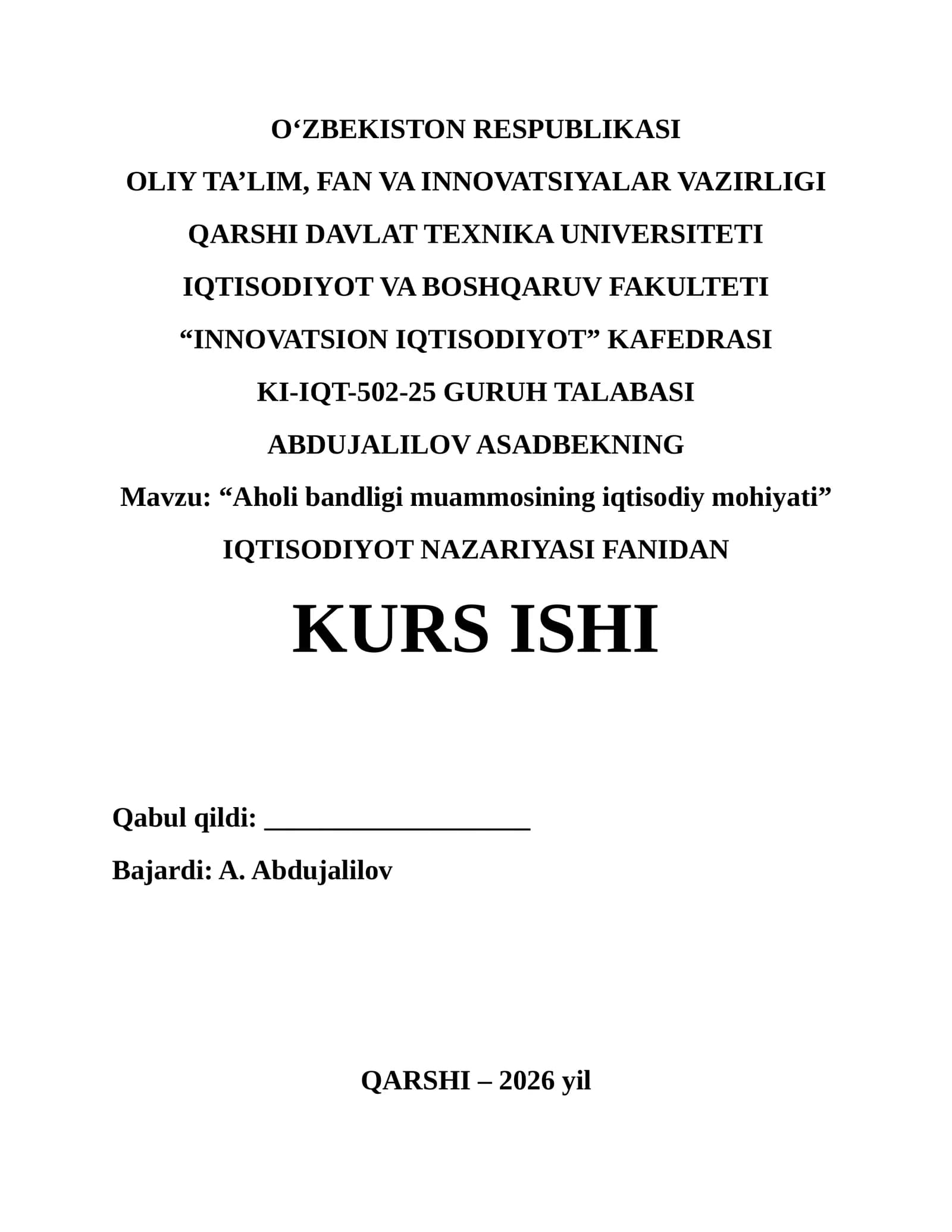 Mavzu: “Aholi bandligi muammosining iqtisodiy mohiyati”