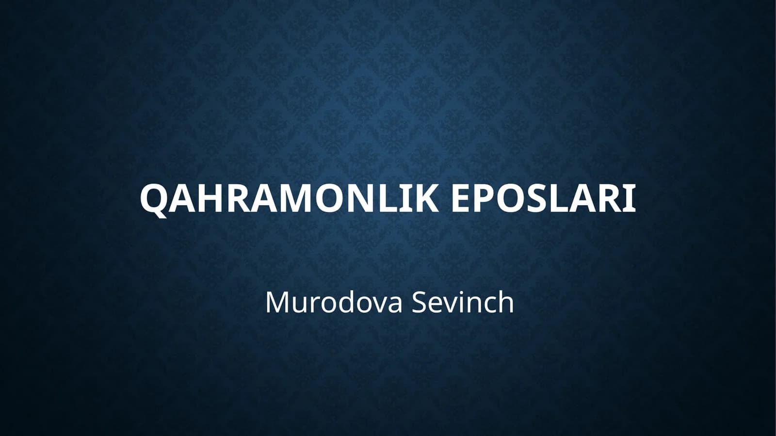 Qahramonlik eposlari