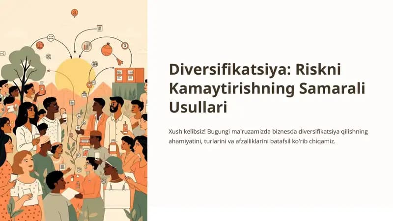 Diversifikatsiya: Riskni Kamaytirishning Samarali Usullari