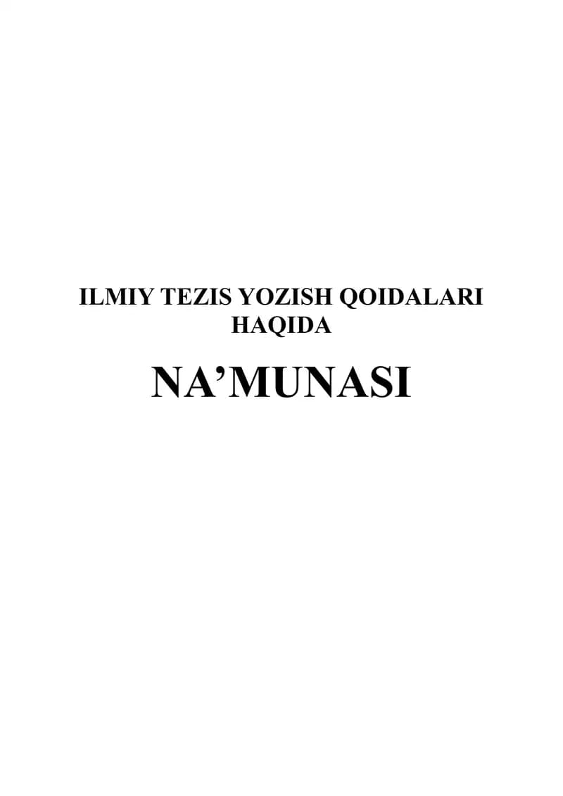 ILMIY TEZIS YOZISH QOIDALARI HAQIDA