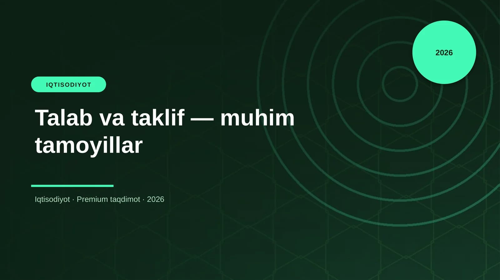 Talab va taklif — muhim tamoyillar