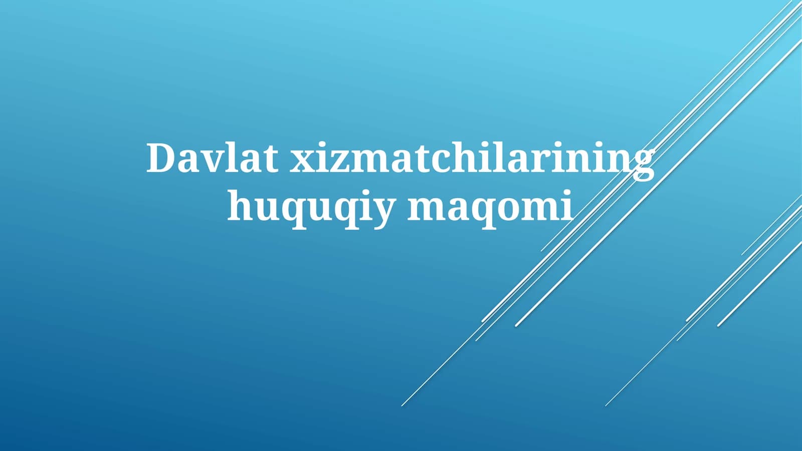 Davlat Xizmatchilarining Huquqiy Maqomi