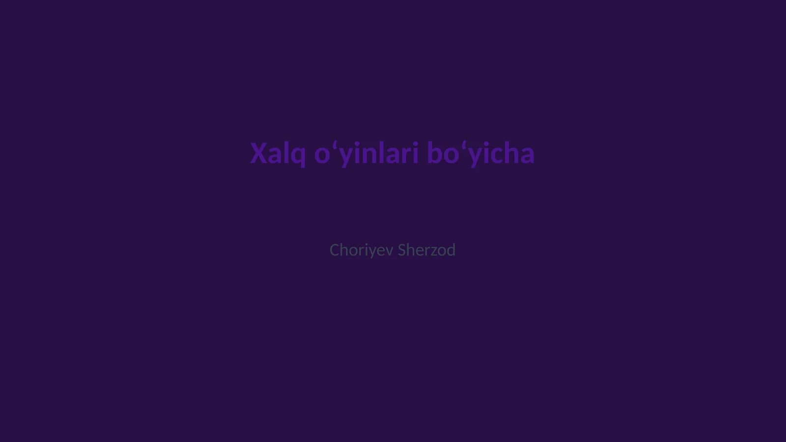 Xalq o‘yinlari bo‘yicha