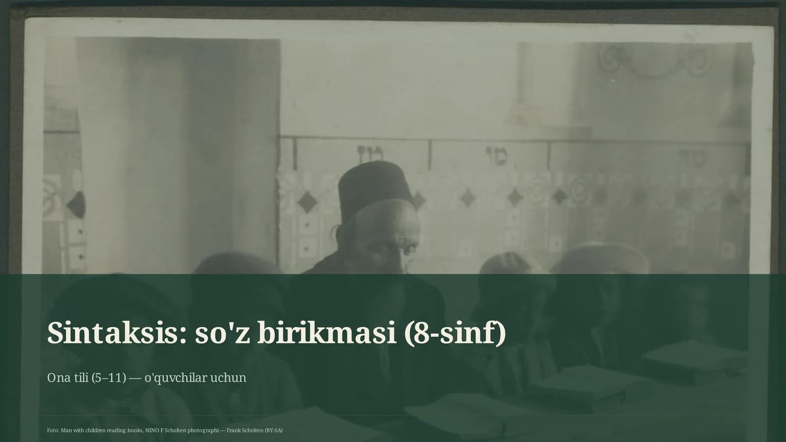 Sintaksis: so'z birikmasi (8-sinf)