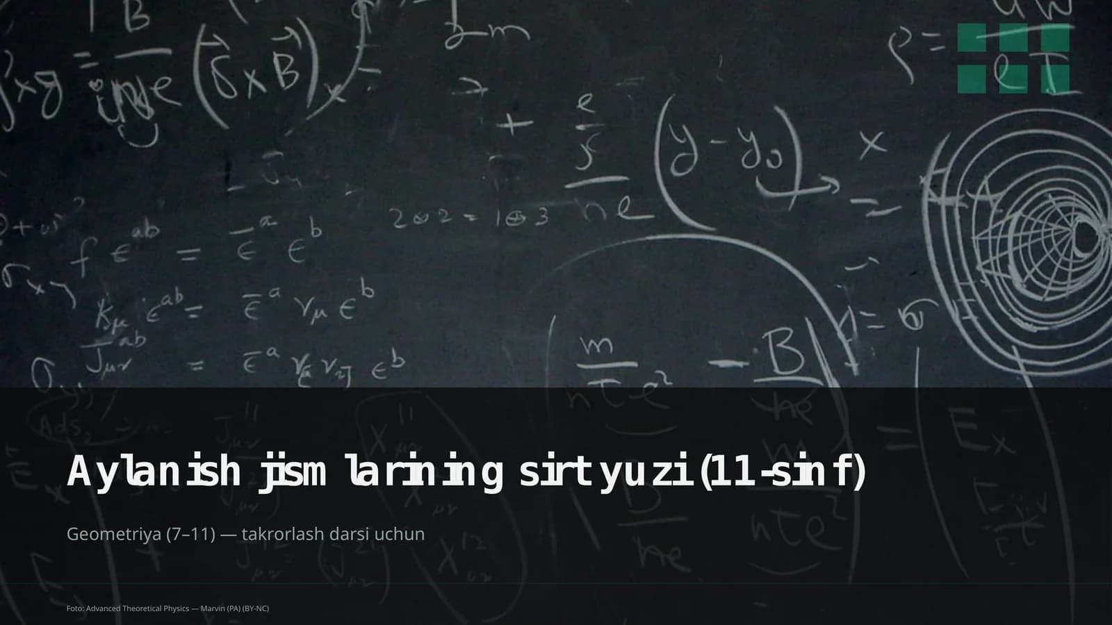 Aylanish jismlarining sirt yuzi (11-sinf)