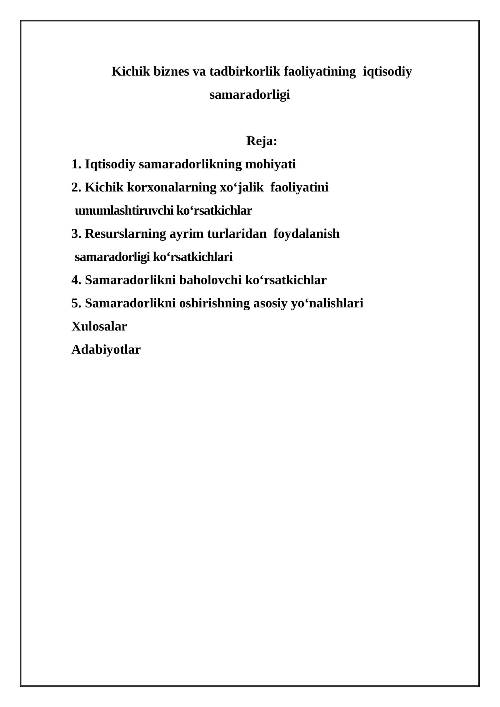 Kichik biznes va tadbirkorlik faoliyatining iqtisodiy samaradorligi