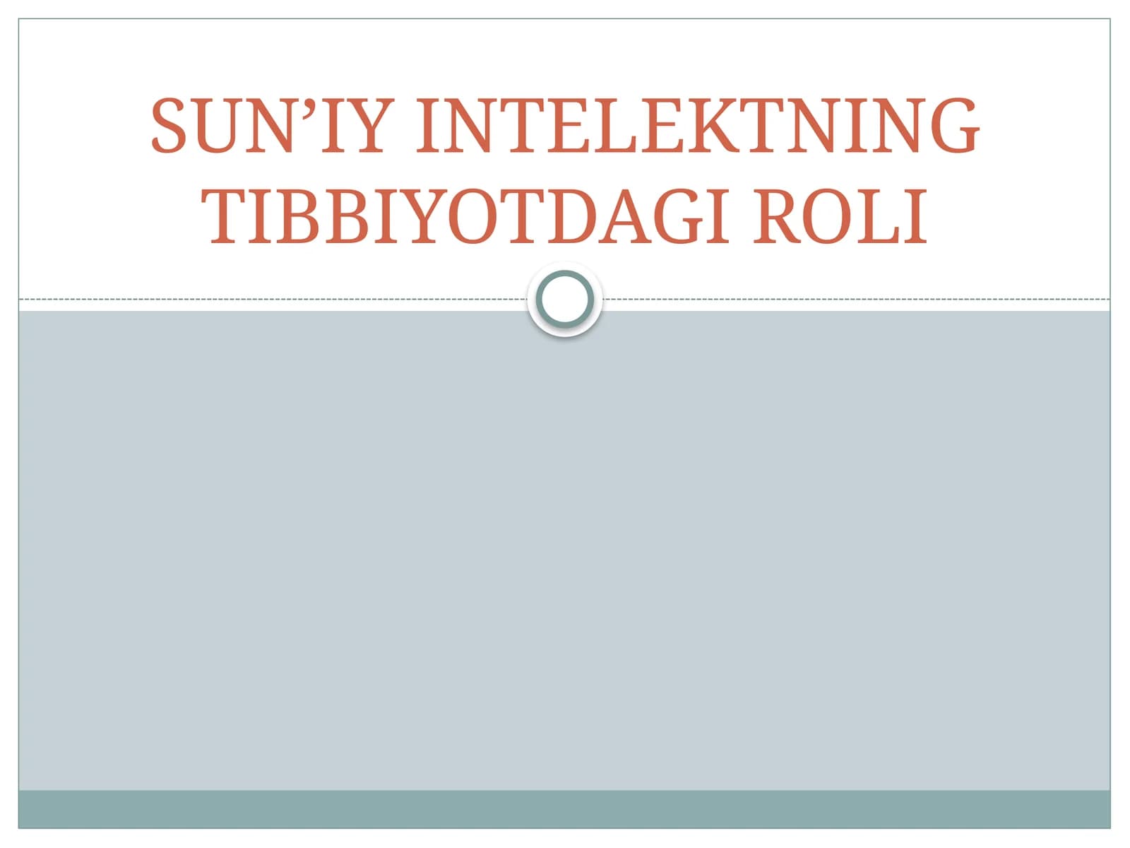 SUN’IY INTELEKTNING TIBBIYOTDAGI ROLI