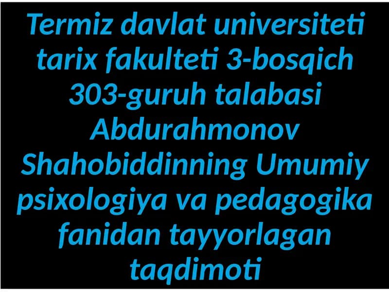 Umumiy psixologiya va pedagogika taqdimoti