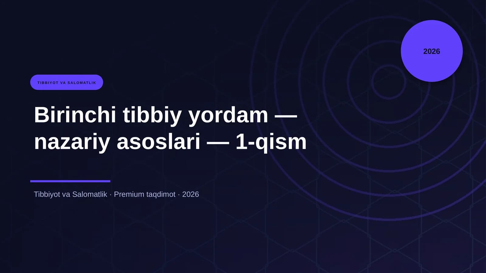 Birinchi tibbiy yordam — nazariy asoslari — 1-qism