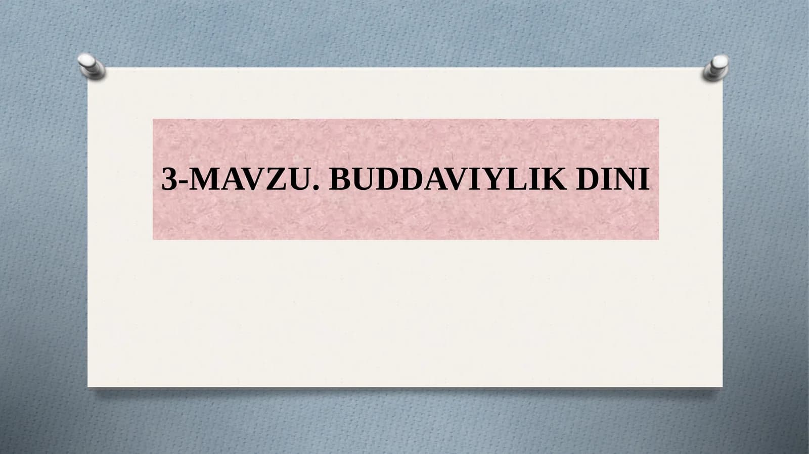 Buddaviylik Dinining Tarixi