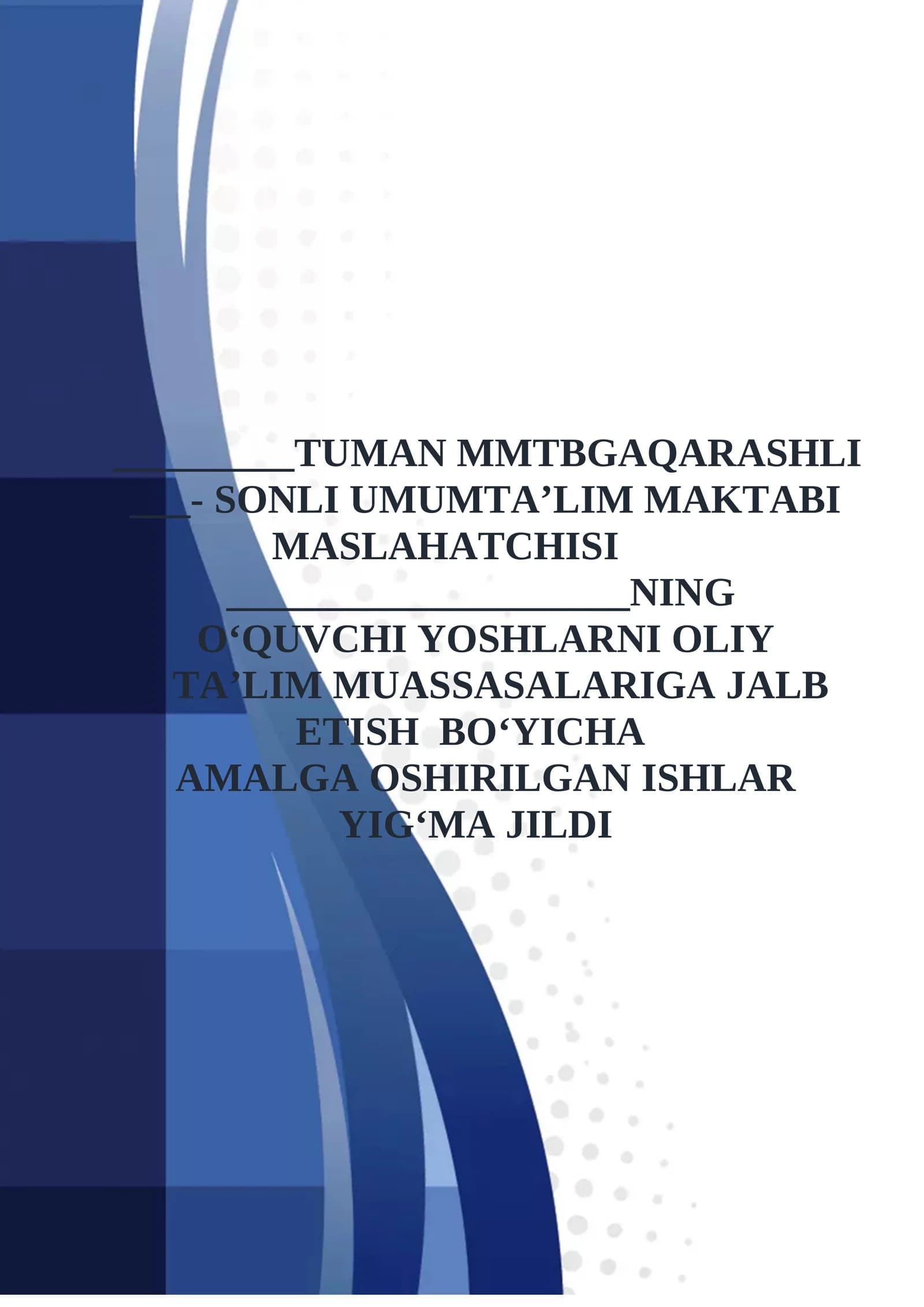 TUMAN MMTBGAQARASHLI - SONLI UMUMTA’LIM MAKTABI MASLAHATCHISI