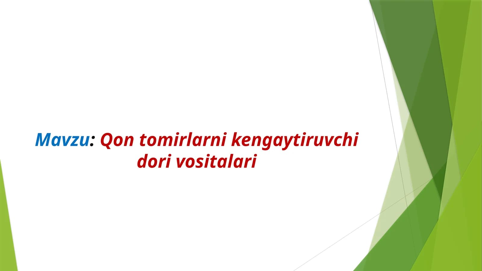 Qon tomirlarni kengaytiruvchi dori vositalari
