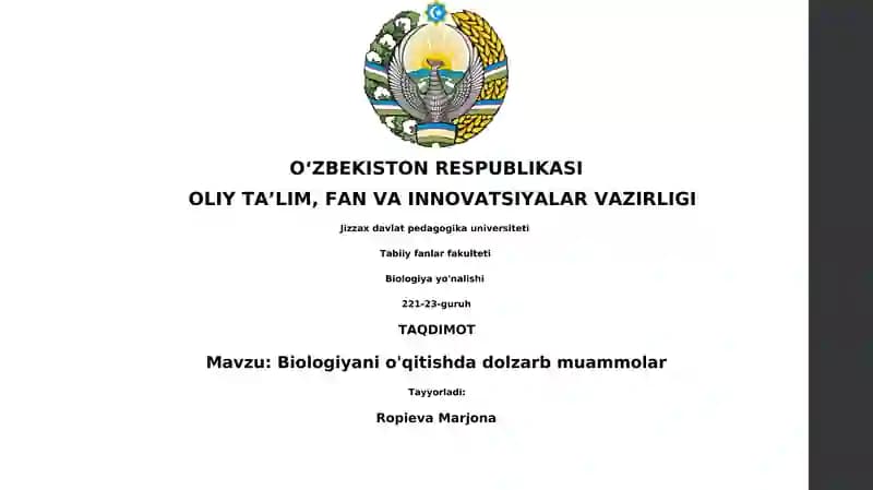 Biologiyani o'qitishda dolzarb muammolar