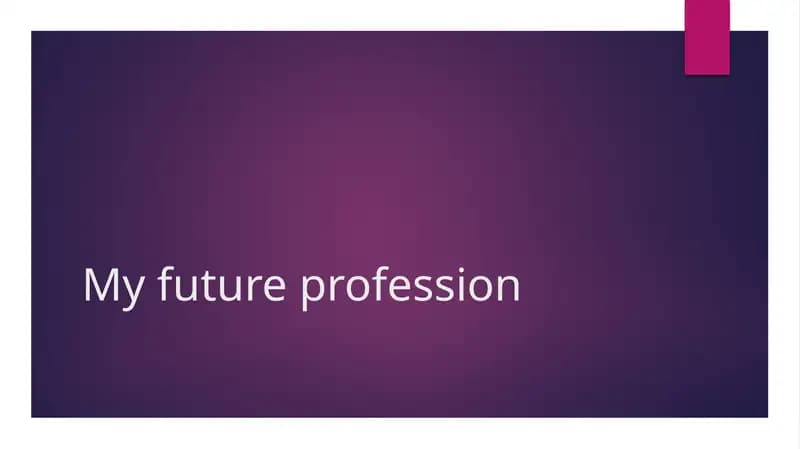 My Future Profession