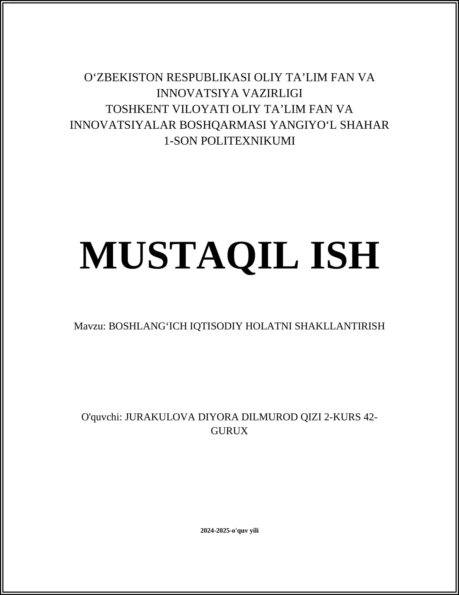 BOSHLANGʻICH IQTISODIY HOLATNI SHAKLLANTIRISH