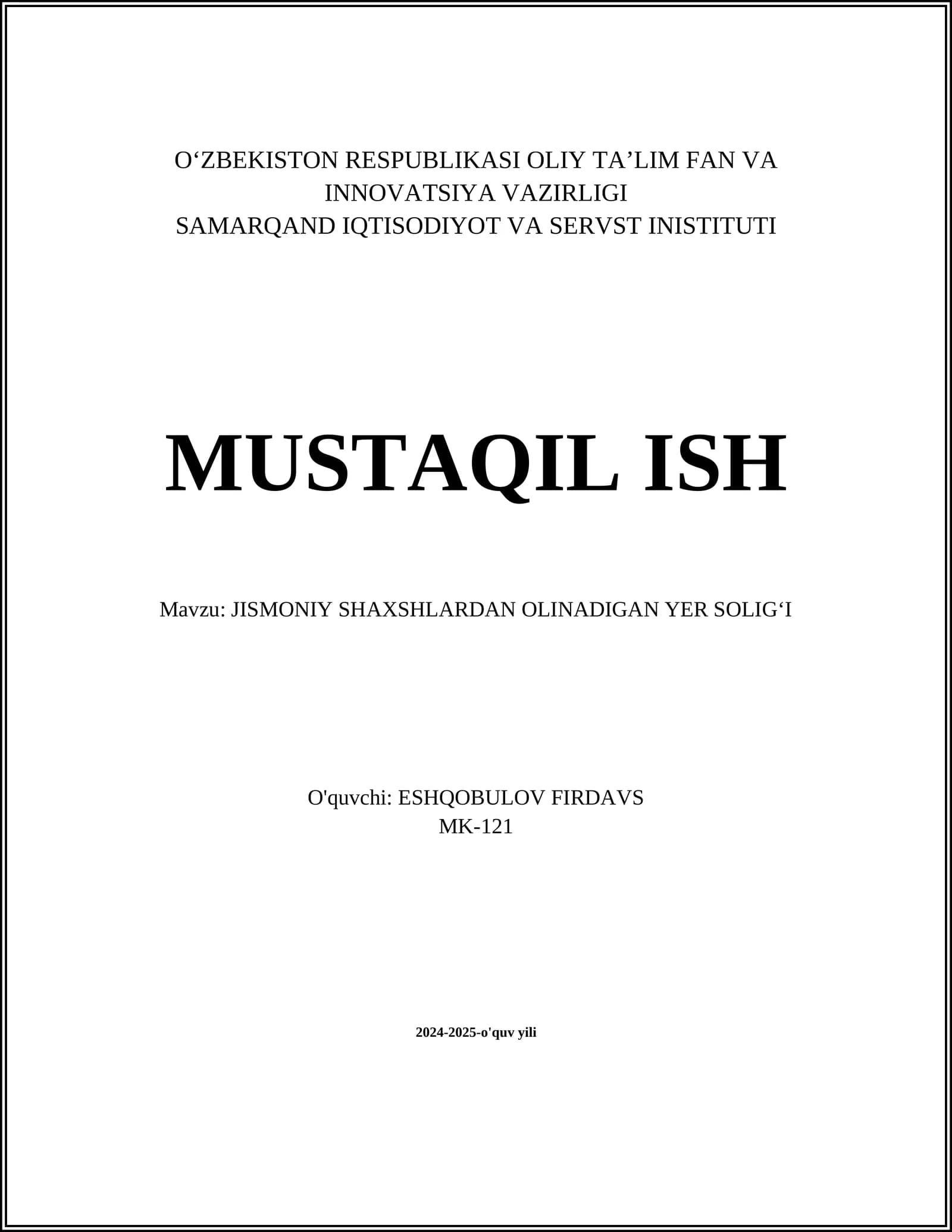 JISMONIY SHAXSHLARDAN OLINADIGAN YER SOLIGʻI
